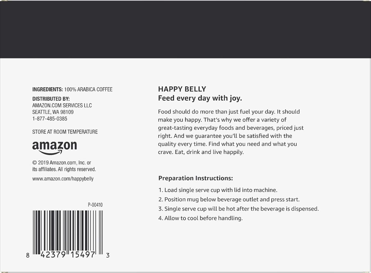 Amazon Brand - Happy Belly Dark Roast Coffee Pods, Compatible with Keurig 2.0 K-Cup Brewers, 100 Count (Pack of 2)